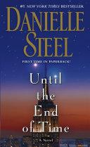 Until the End of Time By:Steel, Danielle Eur:9,74 Ден2:300