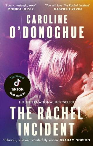 The Rachel Incident By:O'Donoghue, Caroline Eur:11,37 Ден2:799
