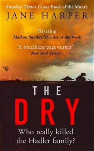 The Dry : The Sunday Times Crime Book of the Year 2017 By:Harper, Jane Eur:4,88 Ден2:699