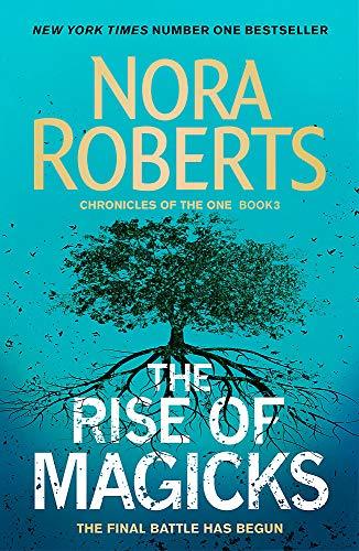 The Rise of Magicks By:Roberts, Nora Eur:37,38 Ден2:699