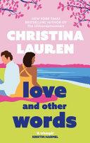 Love and Other Words By:Lauren, Christina Eur:12,99 Ден1:799