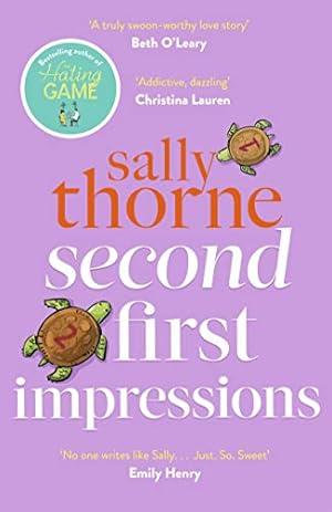 Second First Impressions : A heartwarming romcom from the bestselling author of The Hating Game By:Thorne, Sally Eur:4.86 Ден1:699