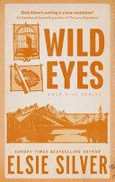 Wild Eyes By:Silver, Elsie Eur:11,37 Ден2:699