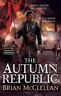 The Autumn Republic By:McClellan, Brian Eur:12,99 Ден2:799