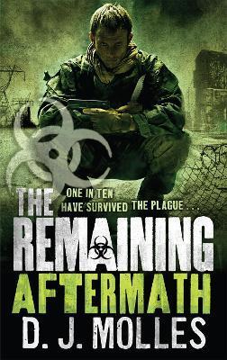 The Remaining: Aftermath By:Molles, D. J. Eur:21,12 Ден1:699