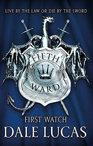 The Fifth Ward: First Watch By:Lucas, Dale Eur:11.37 Ден1:699