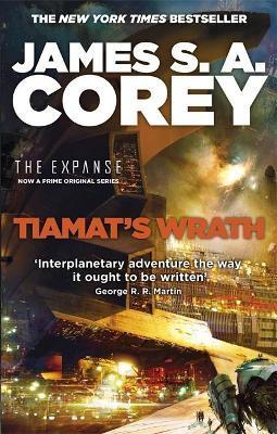 Tiamat's Wrath : Book 8 of the Expanse (now a Prime Original series) By:Corey, James S. A. Eur:29.25 Ден1:699