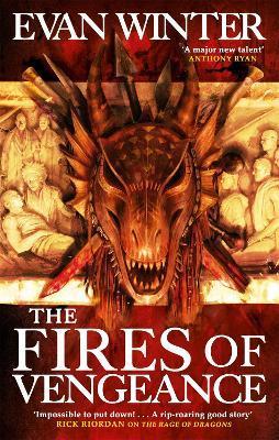 The Fires of Vengeance : The Burning, Book Two By:Winter, Evan Eur:53,64 Ден2:799