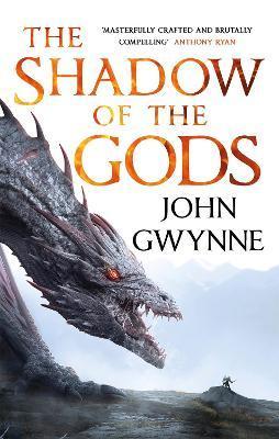 The Shadow of the Gods By:Gwynne, John Eur:11,37 Ден2:799
