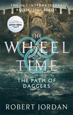 The Path Of Daggers : Book 8 of the Wheel of Time (Now a major TV series) By:Jordan, Robert Eur:74,78 Ден2:699