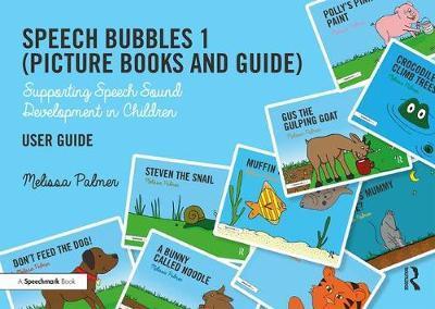 Speech Bubbles 1 (Picture Books and Guide) : Supporting Speech Sound Development in Children By:Palmer, Melissa Eur:73,15 Ден2:3699