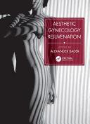 Aesthetic Gynecology Rejuvenation By: Eur:151,20 Ден1:8999
