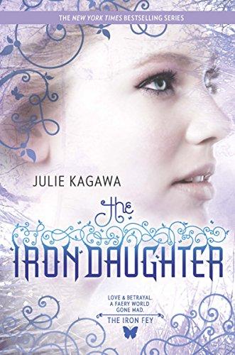 The Iron Daughter By:Kagawa, Julie Eur:9,74 Ден2:599
