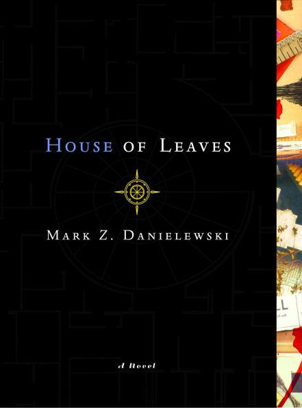 House of Leaves By:Danielewski, Mark Z. Eur:8,11 Ден1:1799