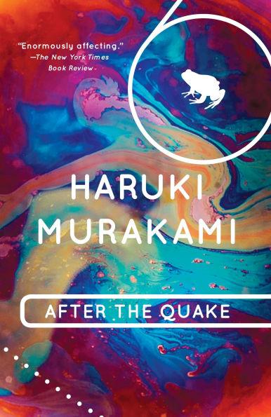 After the Quake By:Murakami, Haruki Eur:11,37 Ден2:899