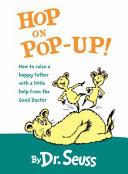 Hop on Pop-up! By:Seuss, Dr. Eur:6,49 Ден2:300
