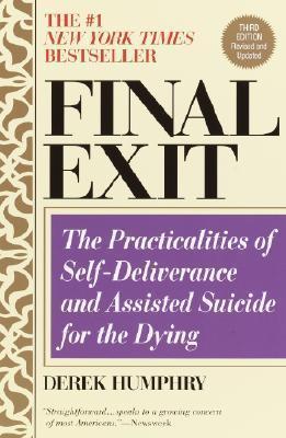 Final Exit (Third Edition) By:Humphry, Derek Eur:17,87  Ден3:1099