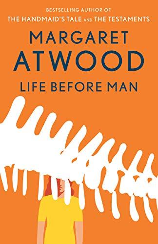 Life Before Man By:Atwood, Margaret Eur:12,99 Ден2:899