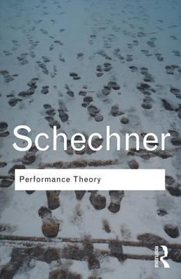 Performance Theory By:Schechner, Richard Eur:24,37 Ден2:999