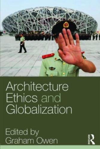 Architecture, Ethics and Globalization By: Eur:26 Ден1:2599