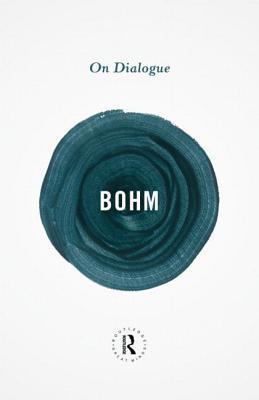 On Dialogue By:Bohm, David Eur:22,75 Ден2:899