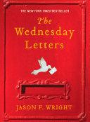 The Wednesday Letters By:Wright, Jason F. Eur:12,99 Ден2:799