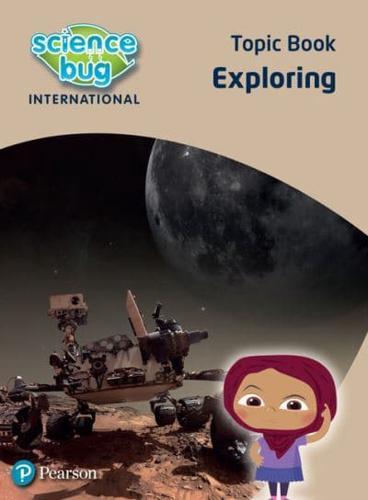 Exploring Science. Topic Book - Science Bug International By:Herridge, Deborah Eur:27,63 Ден1:1299