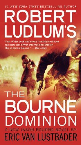 Robert Ludlum's (Tm) the Bourne Dominion By:Ludlum, Robert Eur:12,99 Ден2:599