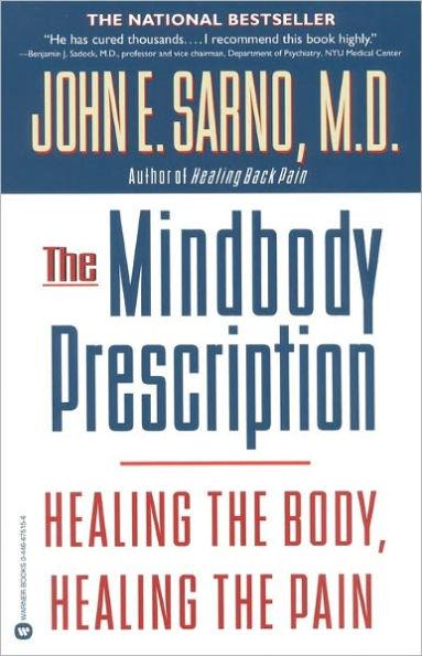 The Mind/Body Prescription By:Sarno Eur:19,50 Ден1:999