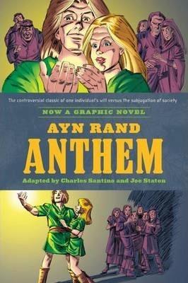 Ayn Rand's Anthem: The Graphic Novel By:Santino, Charles Eur:16,24 Ден2:899