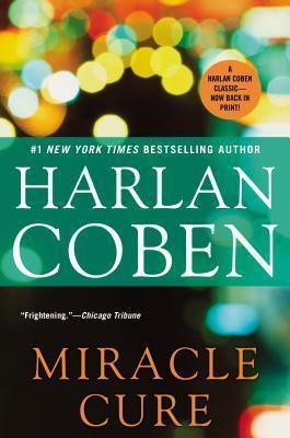 Miracle Cure By:Coben, Harlan Eur:8,11 Ден2:899