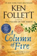 A Column of Fire By:Follett, Ken Eur:12.99 Ден2:1299