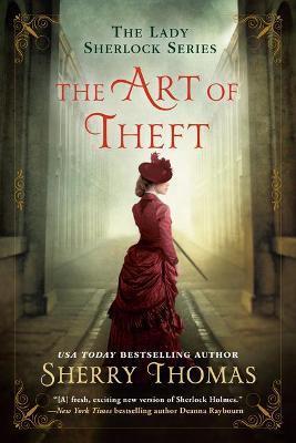 The Art of Theft By:Thomas, Sherry Eur:9,74 Ден2:999