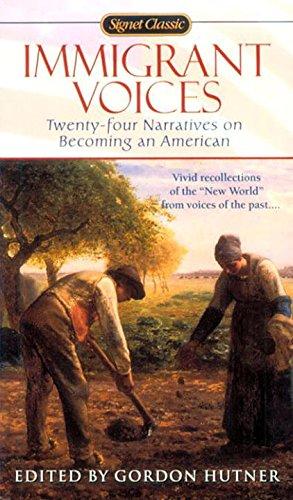 Immigrant Voices : Twenty-Four Narratives on Becoming an American By:Hutner, Gordon Eur:12,99 Ден2:299