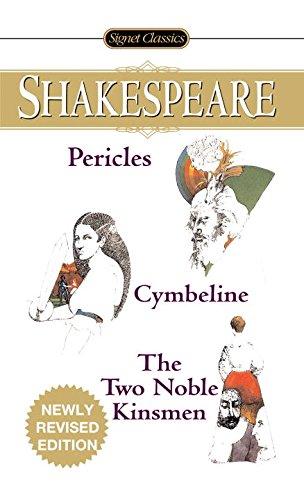 Pericles, Cymbeline And The Two Noble Kinsmen By:Shakespeare, William Eur:1,12 Ден2:299