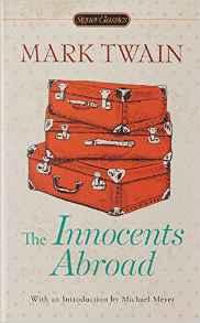 The Innocents Abroad By:Twain, Mark Eur:24,37 Ден2:199