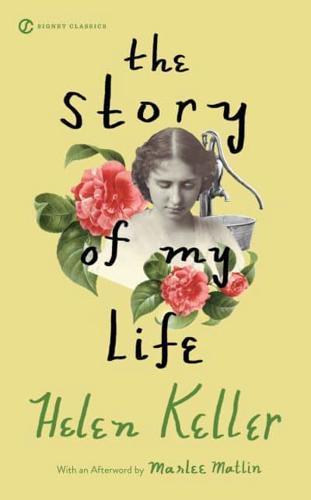 The Story of My Life By:Keller, Helen Eur:21,12 Ден2:299