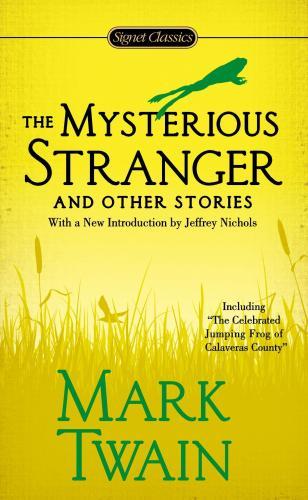 The Mysterious Stranger and Other Stories By:Twain, Mark Eur:1,61 Ден2:299