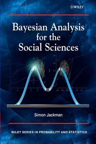 Bayesian Analysis for the Social Sciences - Wiley Series in Probability and Statistics By:Jackman, Simon Eur:63,40  Ден3:3899