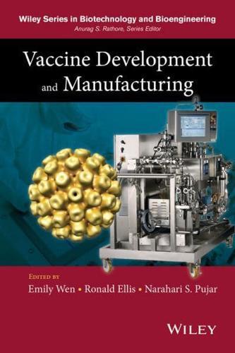 Vaccine Development and Manufacturing - Wiley Series in Biotechnology and Bioengineering By:P, Emily Eur:45,51 Ден1:8699