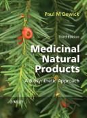 Medicinal Natural Products By:Dewick, Paul M. Eur:134.94 Ден2:3399