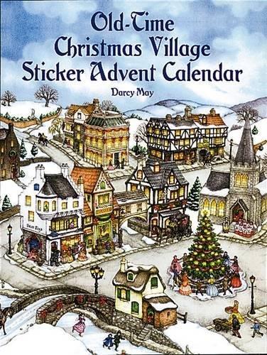 Old-Time Christmas Village Sticker Advent Calendar By:May, Darcy Eur:12,99 Ден2:499