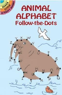 Animal Alphabets - Follow the Dots By:Pomaska, Anna Eur:4,86 Ден2:99