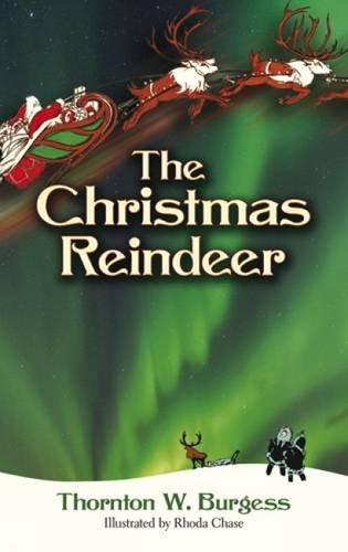 The Christmas Reindeer By:Burgess, Thornton Eur:12,99 Ден2:399