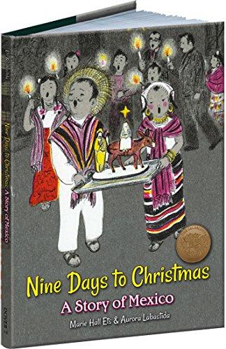 Nine Days to Christmas : A Story of Mexico By:Ets, Marie Eur:9,74 Ден2:899