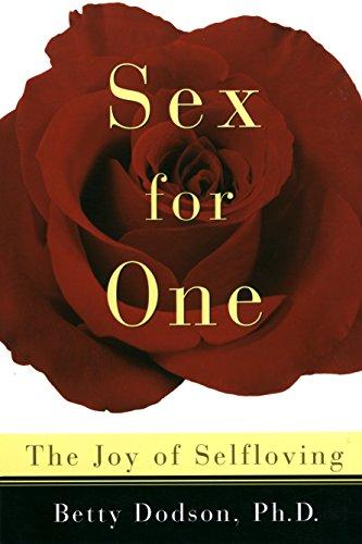 Sex For One By:Dodson, Betty Eur:53,64 Ден2:899