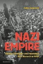 Nazi Empire : German Colonialism and Imperialism from Bismarck to Hitler By:Baranowski, Shelley Eur:19,50 Ден2:3599