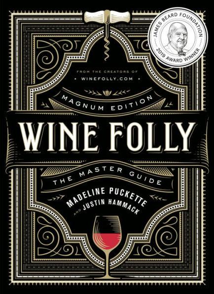 Wine Folly: Magnum Edition By:Puckette, Madeline Eur:4,88 Ден1:2199