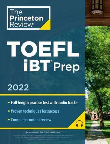 TOEFL iBT Prep 2022 - College Test Preparation By:Princeton, The Eur:37.38 Ден1:1999