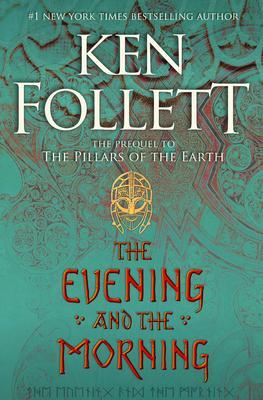 The Evening and the Morning By:Follett, Ken Eur:27,63 Ден2:2099